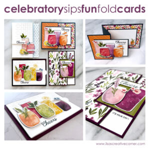 Celebratory Sips Fun Fold Cards Tutorial