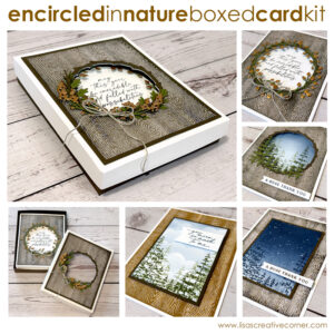 Encircled in Nature Boxed Card Set Tutorial