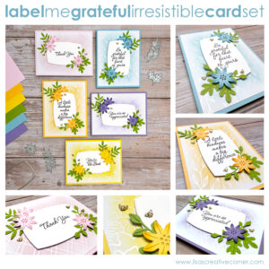 Label Me Grateful Irresistible Card Set Tutorial